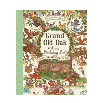 Brown Bear Wood | Grand Old Oak and the Birthday Ball - Search and Find Book