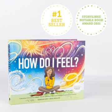 How Do I Feel? - A Dictionary of Emotions for Children book by Rebekah Lipp and Craig Phillips. Perfect for helping children develop emotional literacy. 