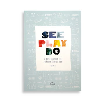 See Play Do: A Kid's Handbook for Everyday Creative Fun