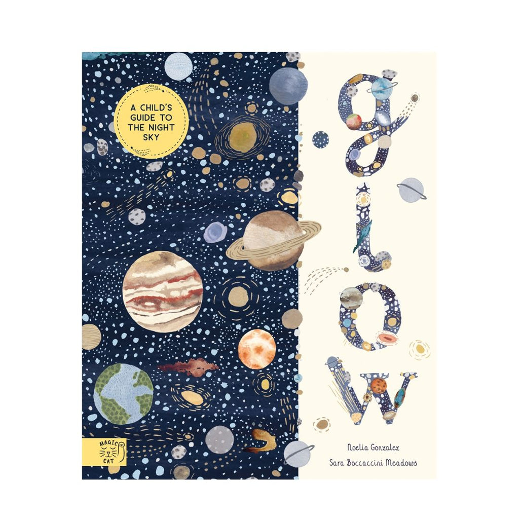 Glow - A Family Guide to the Night Sky