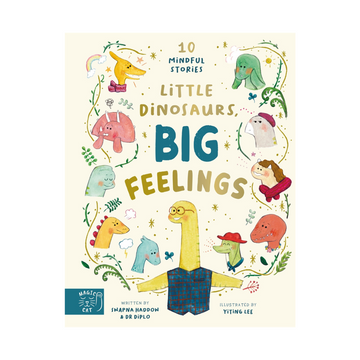 Little Dinosaurs, Big Feelings | Swapna Haddow