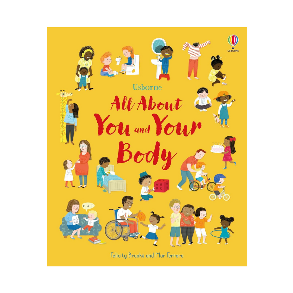 All About You and Your Body | Felicity Brooks