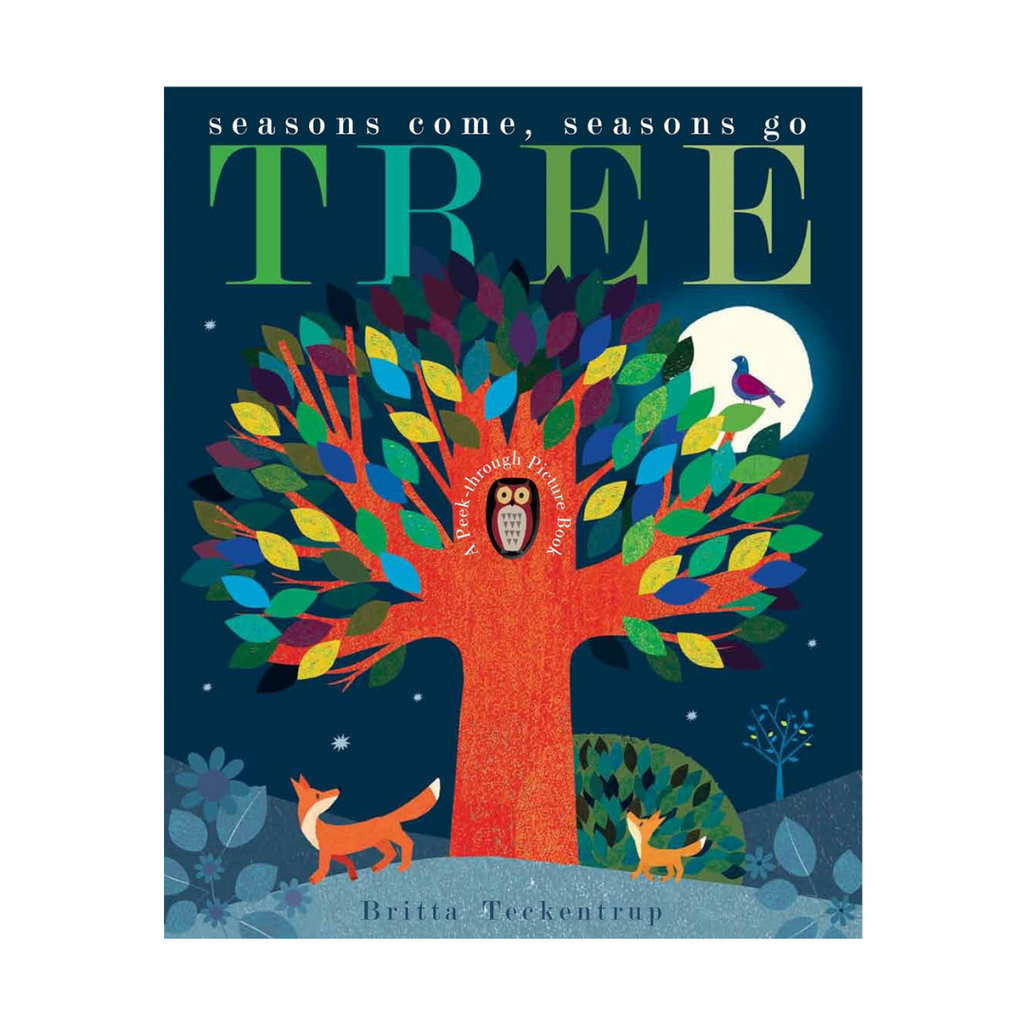 Tree - Seasons Come, Seasons Go | Britta Teckentrup