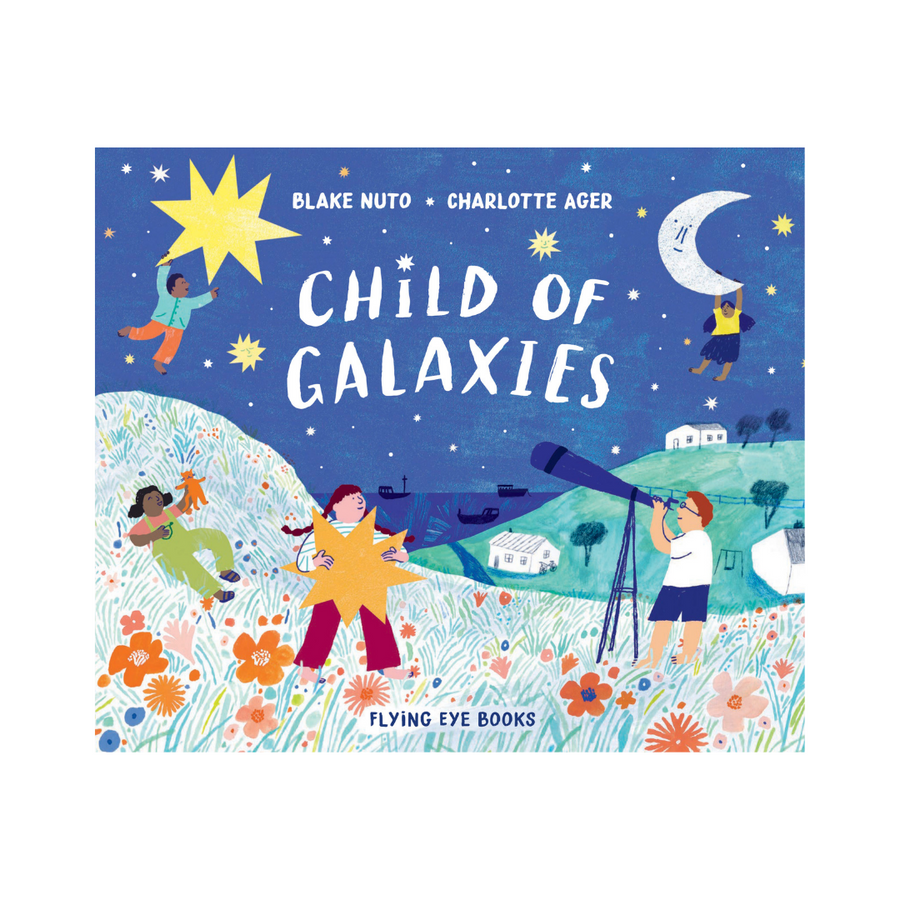 Child of Galaxies book by Blake Nuko, Charlotte Ager