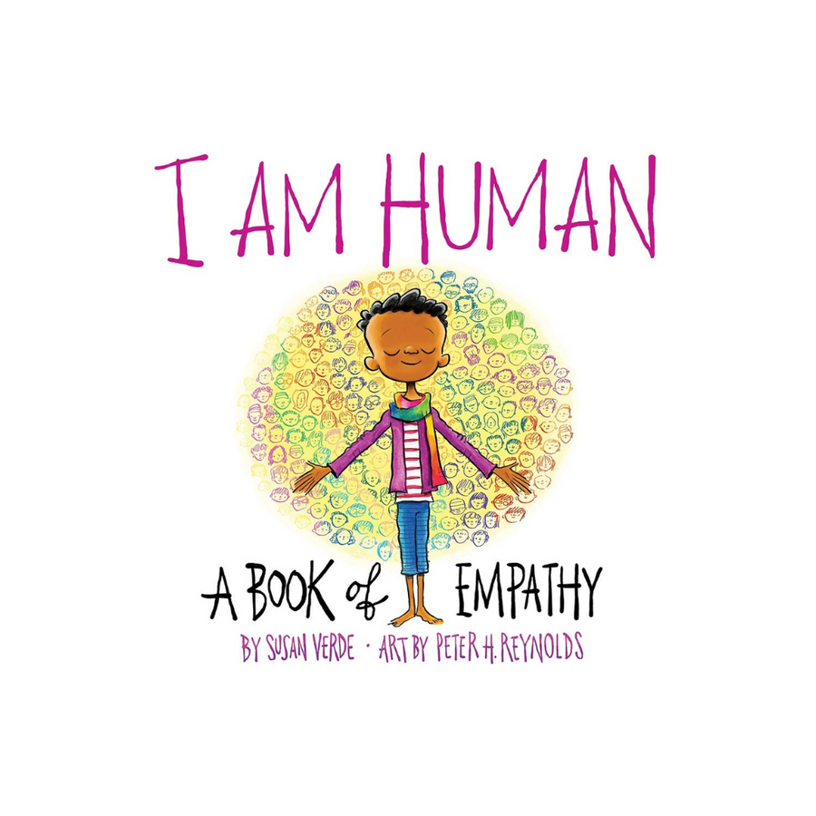 I Am Human - A Book of Empathy