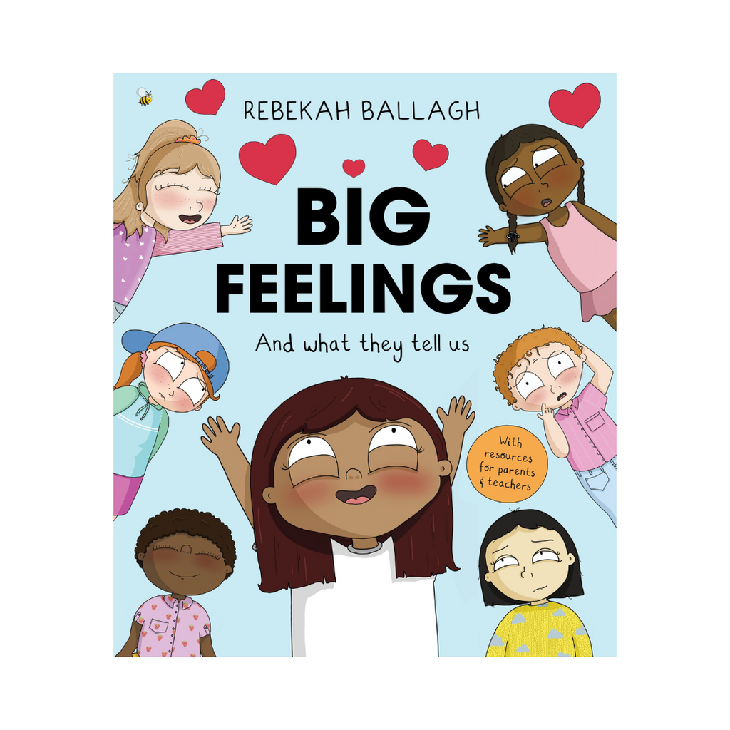 Big Feelings and What They Tell Us