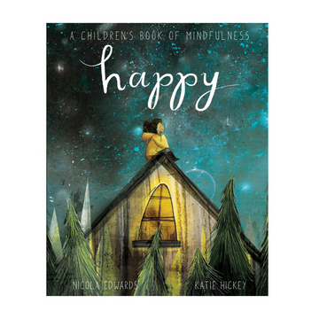 Happy by Nicola Edwards, a children's mindfulness book. 